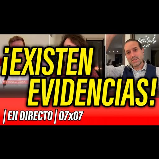 La Reunión Secreta 07x07 - ⛔️ ¡EXISTEN EVIDENCIAS! ...UN DIRECTO DE MIEDO
