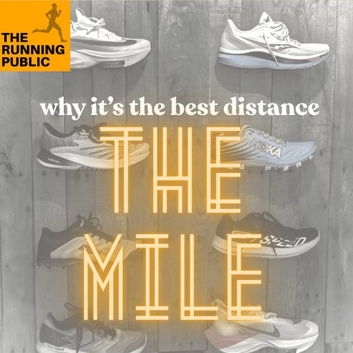 Training Tuesday: Why The Mile is the Best Distance