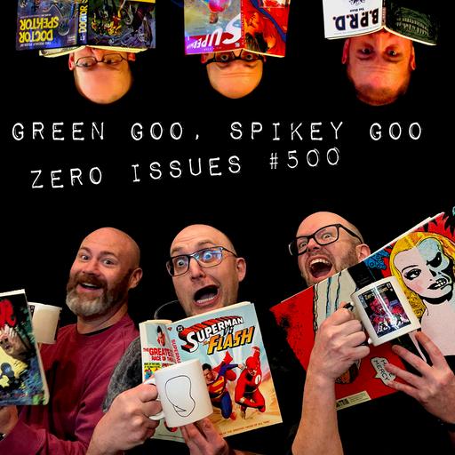 500: Green Goo, Spikey Goo