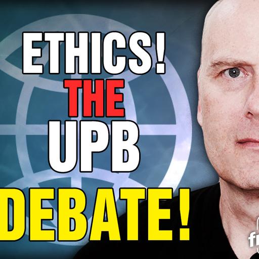 6202 Ethics! The UPB Debate