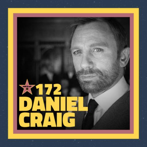 The B-Side Ep. 172 – Daniel Craig (with Gavin Mevius)