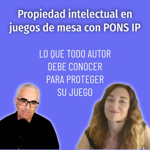 Propiedad intelectual en juegos de mesa con PONS IP - Monográfico
