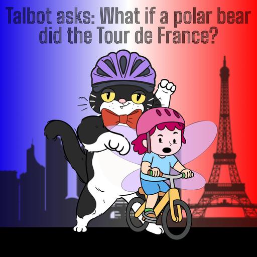 375. Talbot asks: What if a polar bear did the Tour de France?