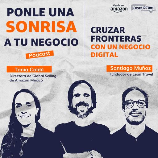 Cruzar fronteras con un negocio digital
