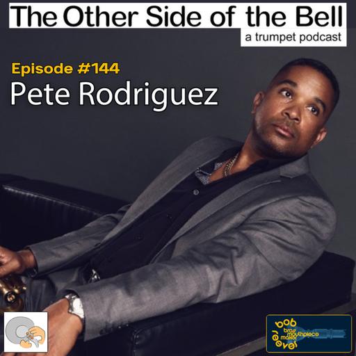 Episode #144 Pete Rodriguez