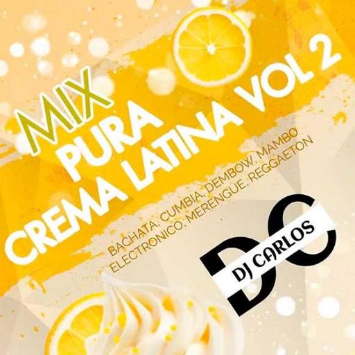 Mix Pura Crema Latina VOL.2