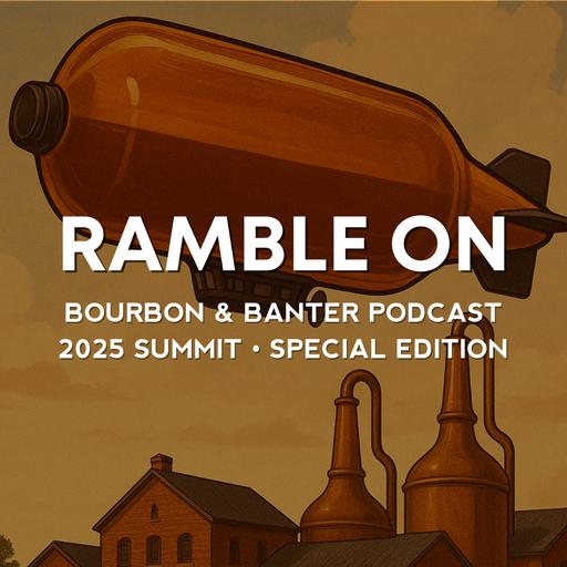 Ramble On - 2025 Summit Special Edition