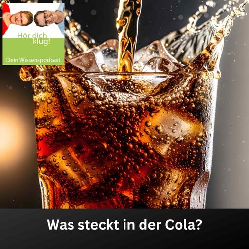 Was steckt in der Cola?