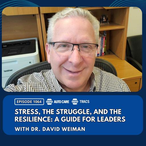 Stress, the Struggle, and the Resilience: A Guide for Leaders [RR 1064]