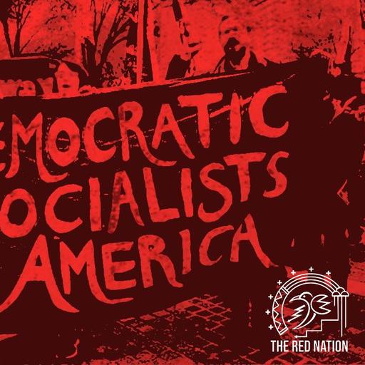 Socialist organizing and the DSA w/ Jorge Rocha, John Lewis, Luisa Martinez