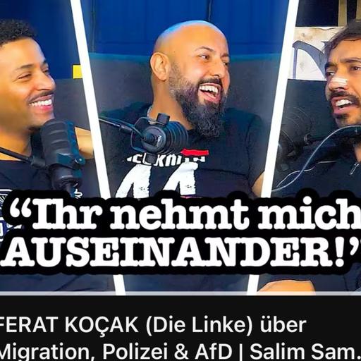 FERAT KOÇAK (Die Linke) mit Salim Samatou & Hany Siam im Talk