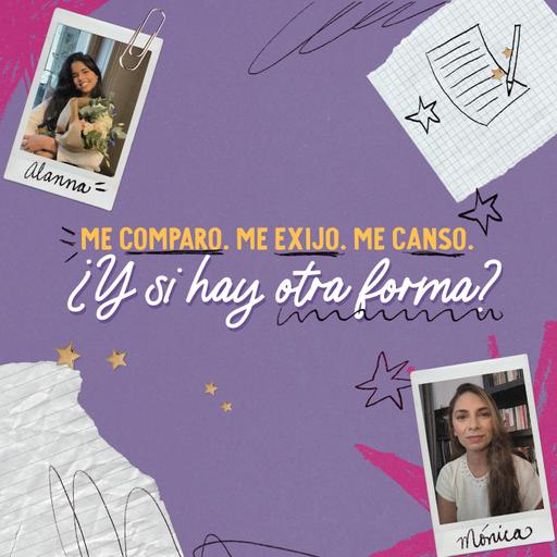 Me comparo. Me exijo. Me canso. ¿Y si hay otra forma?