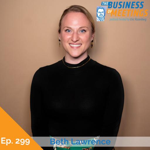 299: From Layoff to Lift-Off: How Beth Lawrence Became an Event Business Entrepreneur