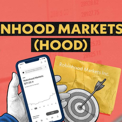 TIVP045: Robinhood Markets Inc. (HOOD): The World’s Most Innovative Financial Company? w/ Shawn O’Malley & Daniel Mahncke