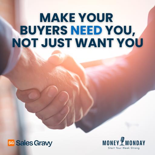 The Linchpin Effect: Making Your Buyers Need You, Not Just Want You (Money Monday)