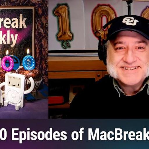 MacBreak Weekly 1000: Death by Chocolate