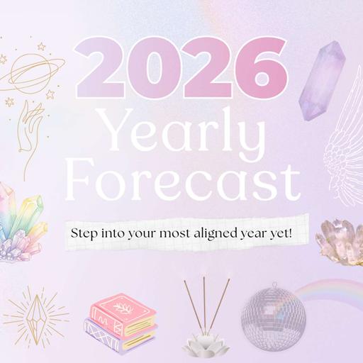 2026 Yearly Forecast: Step into your most aligned year yet! ✨