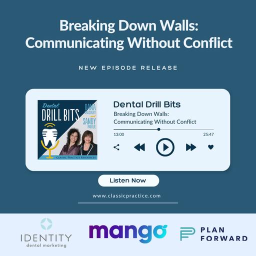 Breaking Down Walls: Communicating Without Conflict