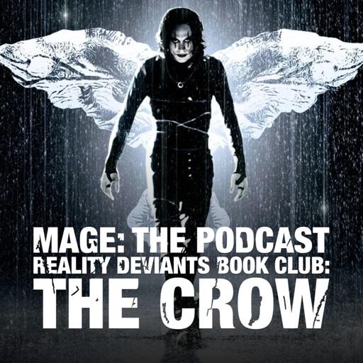 Reality Deviants Book Club: The Crow