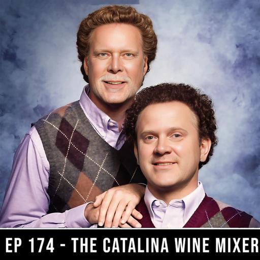 The Catalina Freakin Wine Mixer!