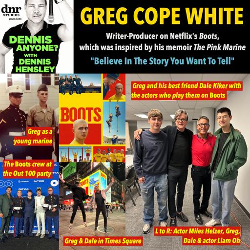 Boots Writer & Producer Greg Cope White: "Believe In The Story You Want To Tell"