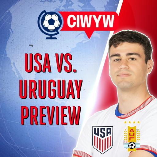 Is Reyna our James? | USMNT fighting spirit | Poch vs. Bielsa | USA vs. Uruguay Preview & Predictions (Soccer 11/17)