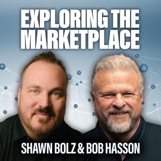How God Moves in the Marketplace with Shawn Bolz & Bob Hasson on Exploring the Marketplace (S:5 - Ep 20)