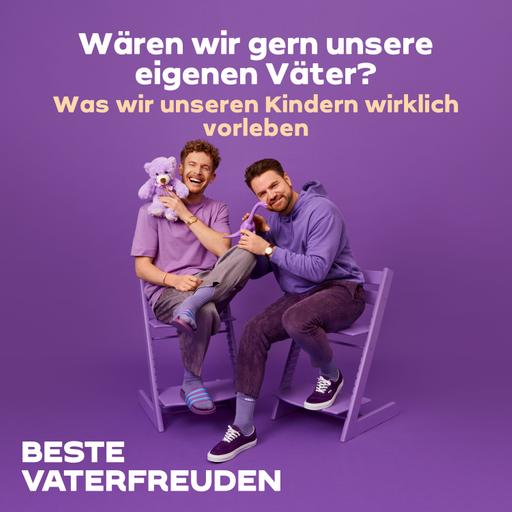 Wären wir gern unsere eigenen Väter? – Was wir unseren Kindern wirklich vorleben