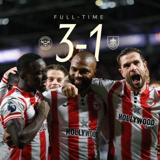 Post-Match Podcast: Brentford 3 Burnley 1 – Thiago Brace Seals Win in Ding-Dong Clash