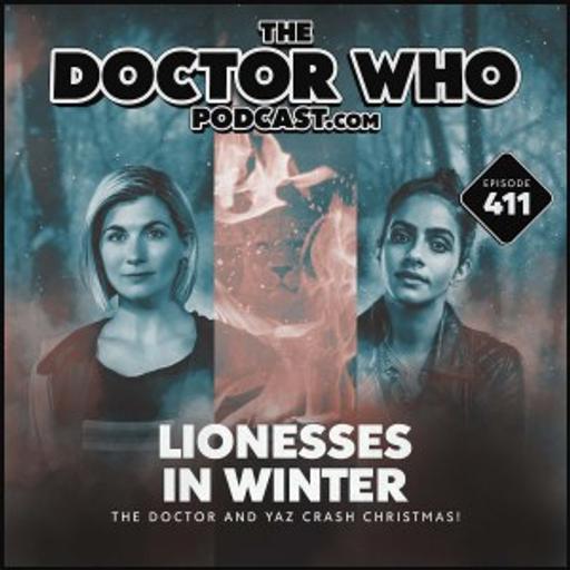 The Doctor Who Podcast #411 – Winter is Coming