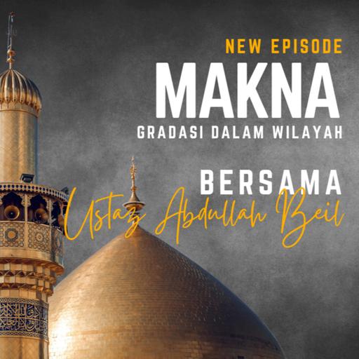 Makna Gradasi Dalam Wilayah Ustaz Abdullah Beik