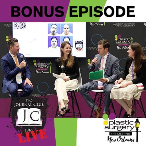 Bonus Episode. PRS Journal Club Live: Facial Reanimation for Moebius Syndrome with Dr. Brett Phillips