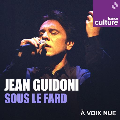 Jean Guidoni, sous le fard 5/5 : Changement de voix
