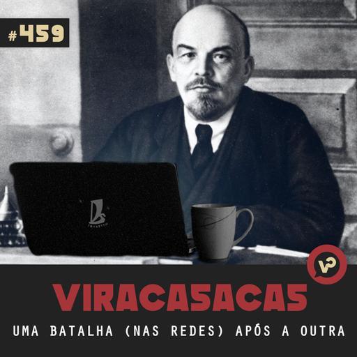 #459 "Uma batalha (nas redes) após a outra" - com Velho dos Livros