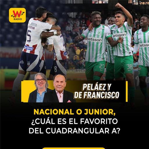 Nacional o Junior, ¿cuál es el favorito del cuadrangular A?