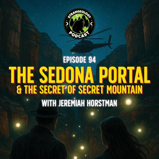 The Sedona Portal & The Secret of Secret Mountain