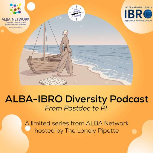 From Postdoc to PI : a limited series from ALBA Network
