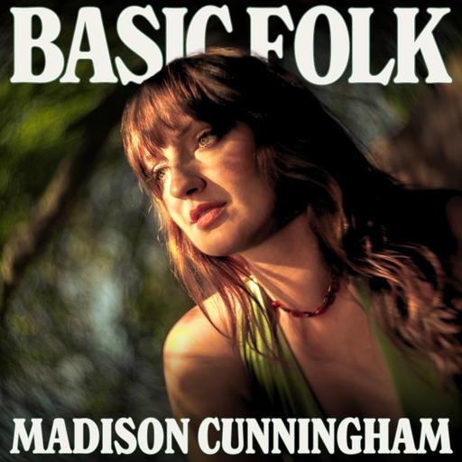 Madison Cunningham is Embarrassed All the Time. ep. 332