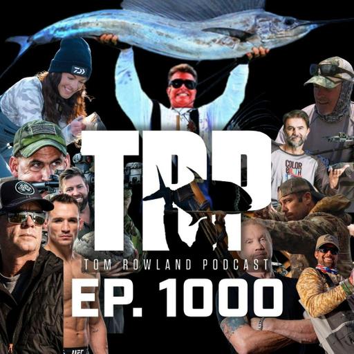 The Best of the Tom Rowland Podcast | Ep. 1000