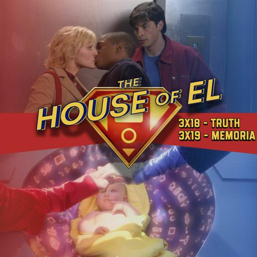 Smallville | 3x18 and 3x19 - 'Truth' and 'Memoria'