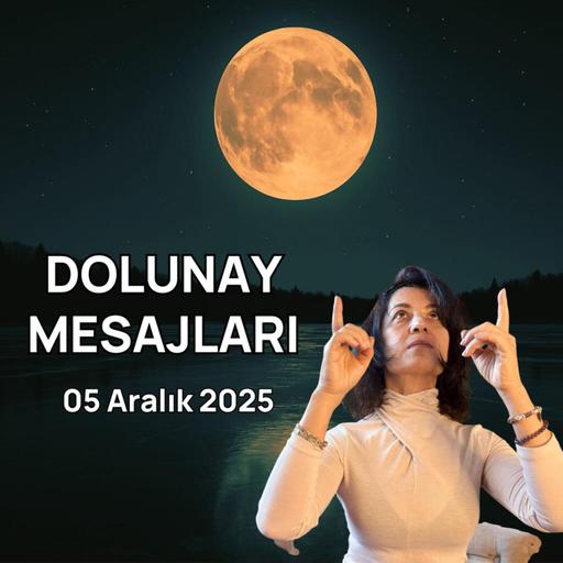 Dolunay Mesajları & Meditasyonu | Aralık 2025