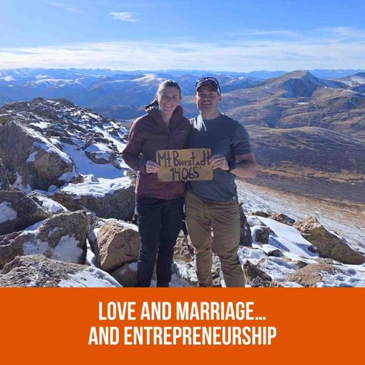 Love and Marriage… and Entrepreneurship