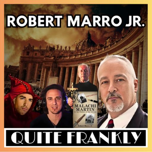 Malachi Martin: Exorcisms, Prophecy, and The Deep Church | Robert Marro Jr & Timothy Gordon 12/4/25