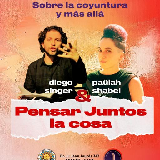 Pensar juntos la cosa 7. Paülah Shabel