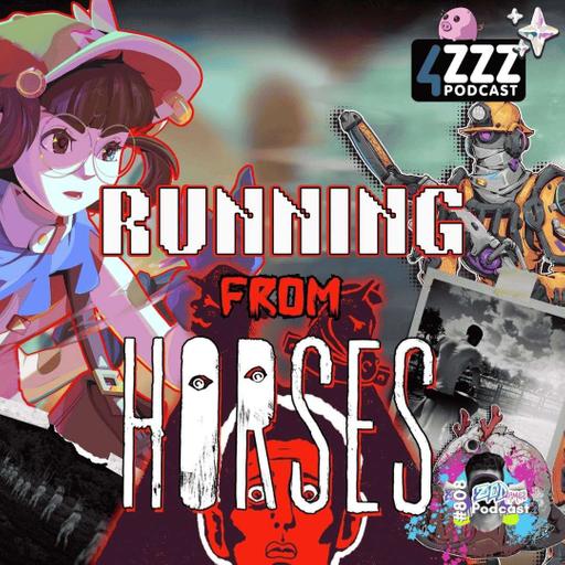 808: Running from Horses
