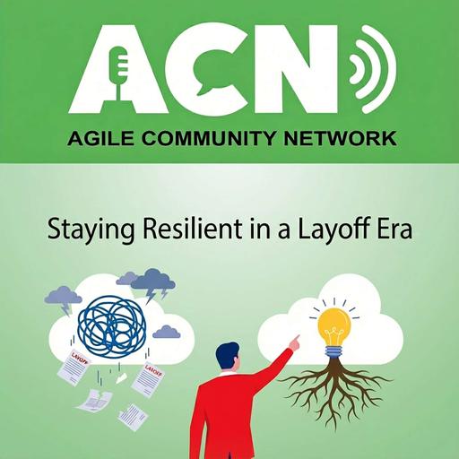 Staying Resilient in a Layoff Era