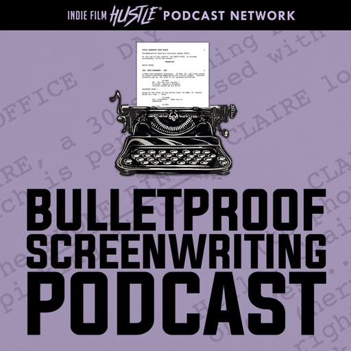 BPS 448: Screenwriting, The BAM Method, And How To Write A Screenplay That Stands Out with Mike Bierman