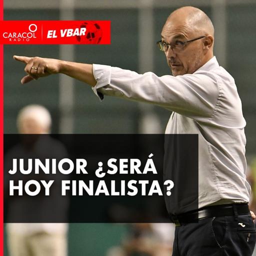 Junior ¿Será hoy finalista?