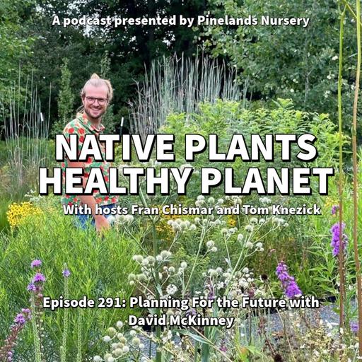 Planning for the Future with David McKinney