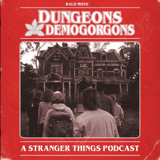 Perfect Stranger Things: Boppers and Other Matters (Season 5)